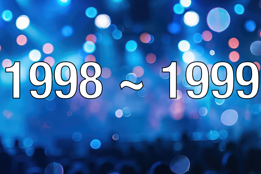 1998 ~ 1999 text over a blue blurred lights background
