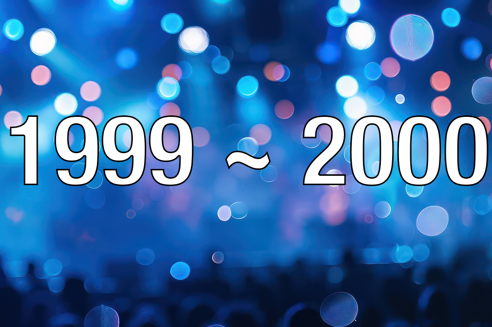 1999 ~ 2000 text over a blue blurred lights background