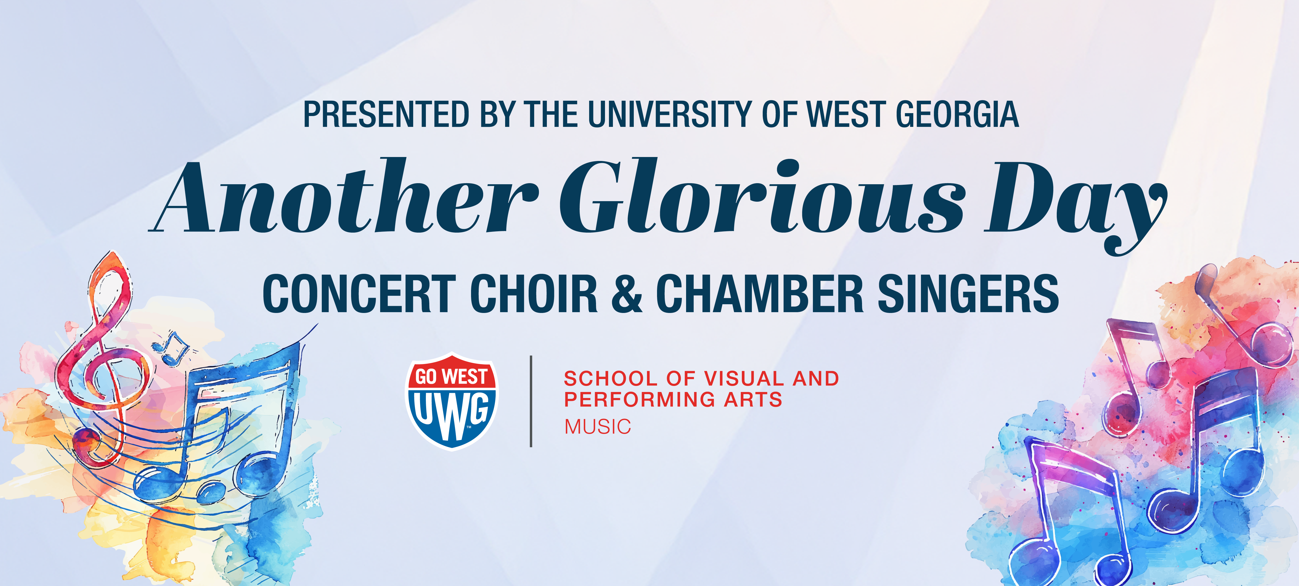 "Another Glorious Day" - Spring Concert