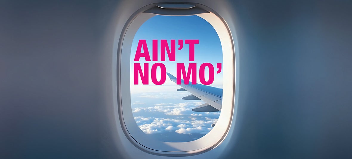 Ain't No Mo'